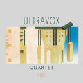 Ultravox – Quartet (Remastered Definitive Edition)