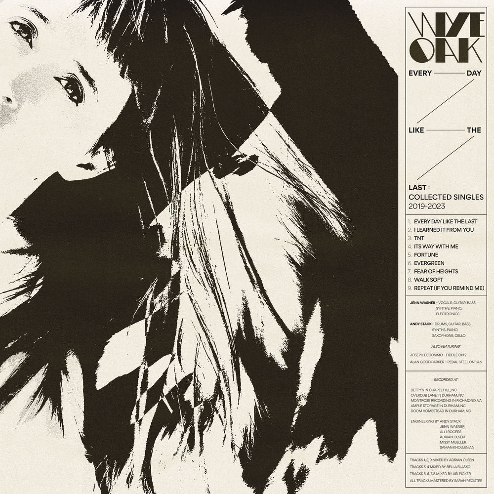 Wye Oak – Every Day Like the Last