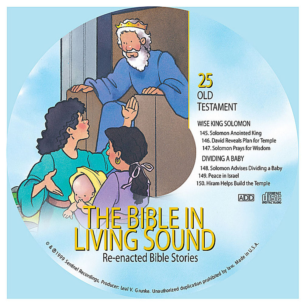 The Bible In Living Sound – 25. Wise King Solomon/Dividing A Baby