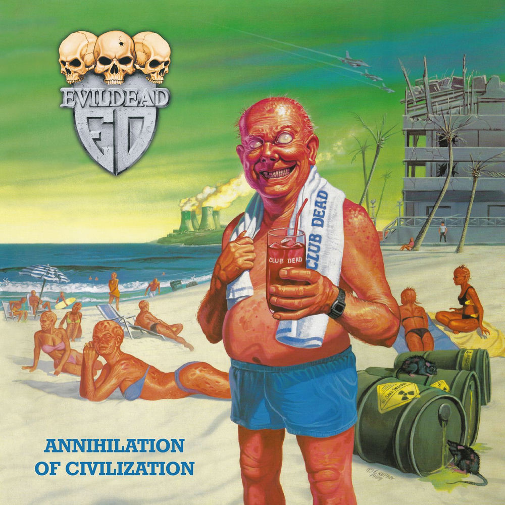 Evildead – Annihilation of Civilization