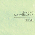Jarkko Martikainen – Toivo