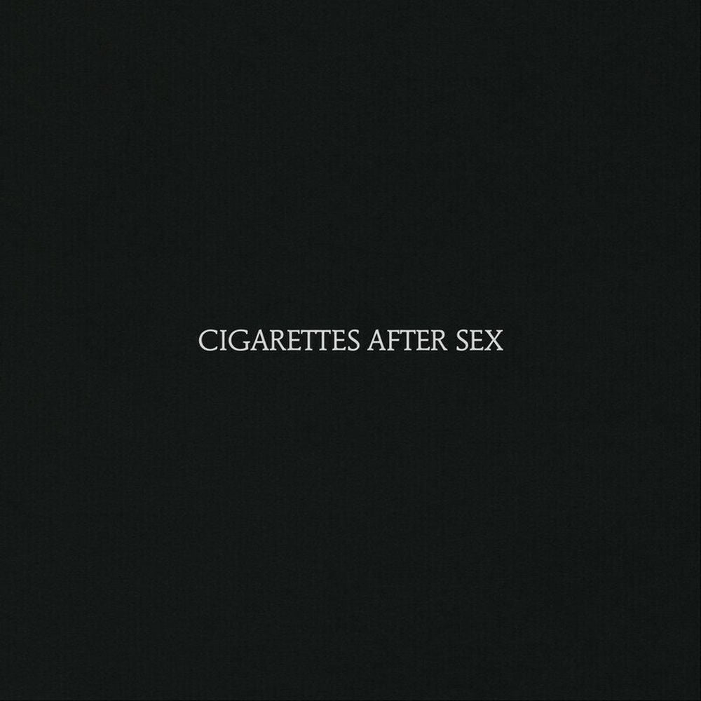 Cigarettes After Sex – Cigarettes After Sex
