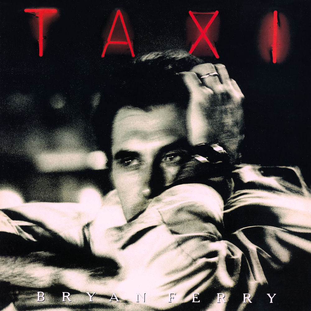 Bryan Ferry – Taxi