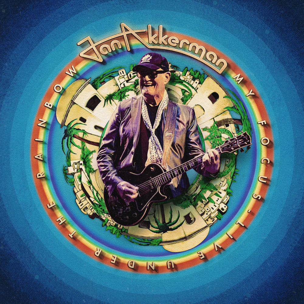 Jan Akkerman – My Focus - Live Under The Rainbow (Live)