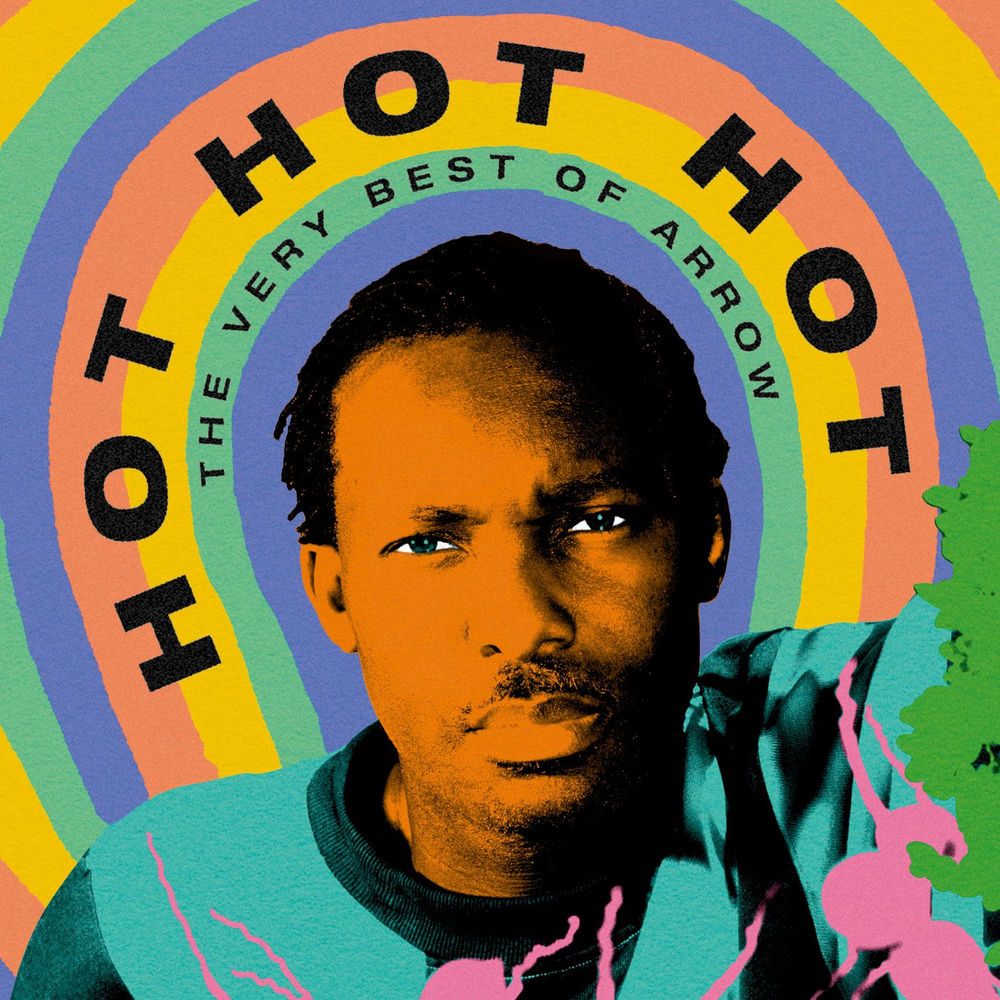 Arrow – Hot Hot Hot - The Best of Arrow