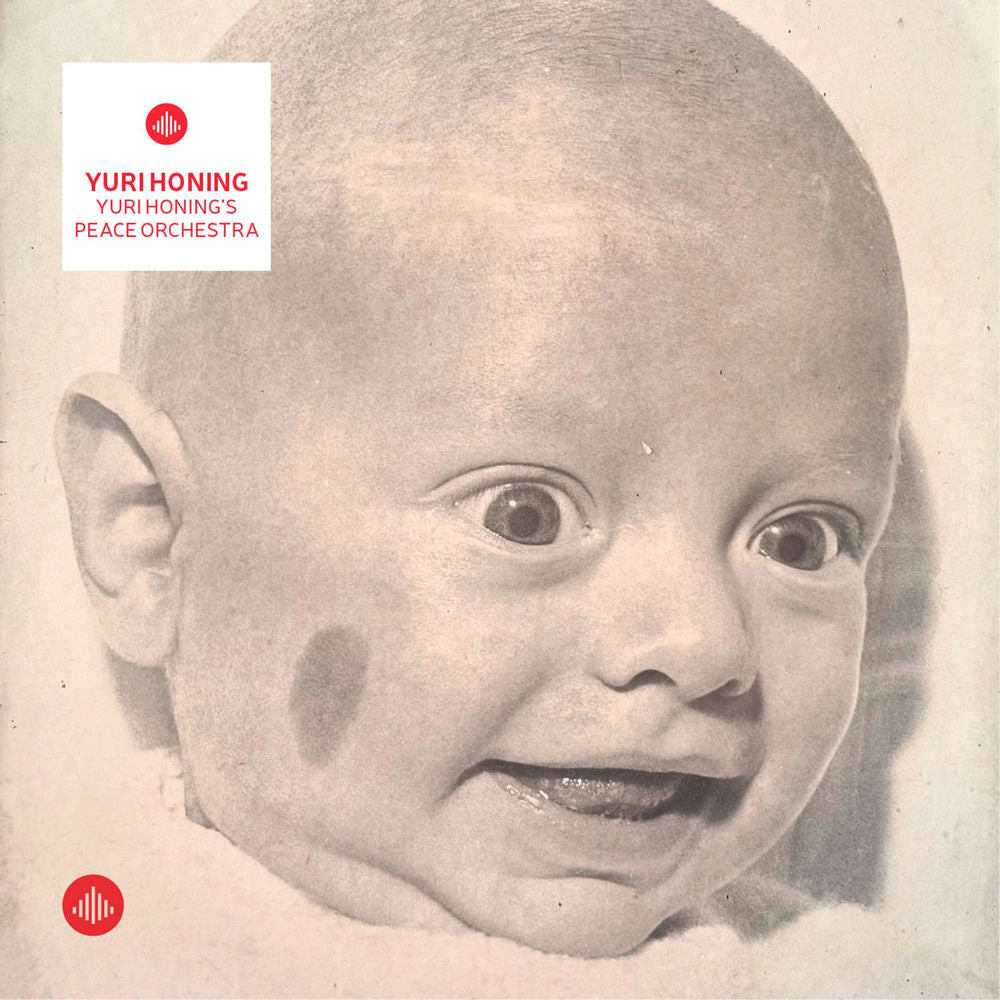 Yuri Honing's Peace Orchestra – Yuri Honing's Peace Orchestra