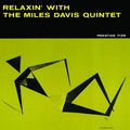 Miles Davis – Relaxin' With The Miles Davis Quintet