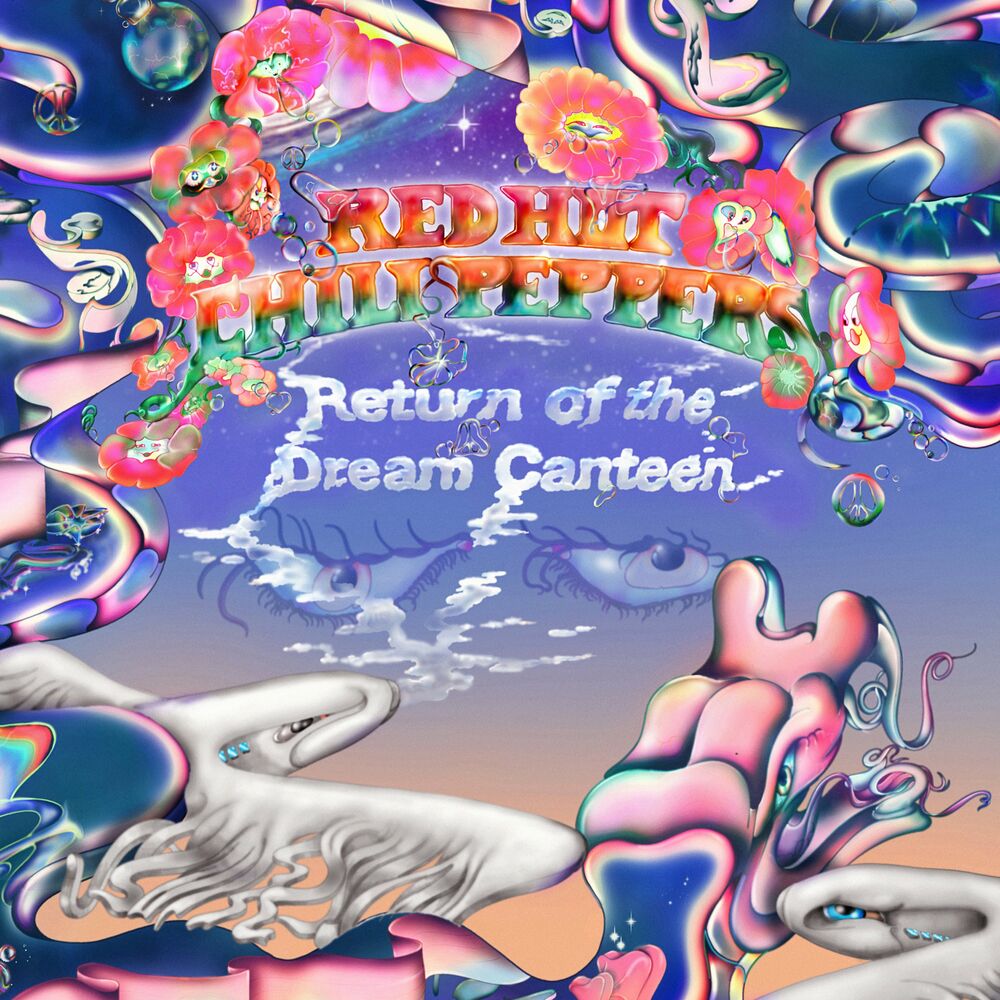 Red Hot Chili Peppers – Return of the Dream Canteen