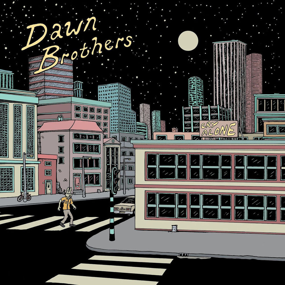Dawn Brothers – Cry Alone