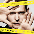 Michael Bublé – Crazy Love