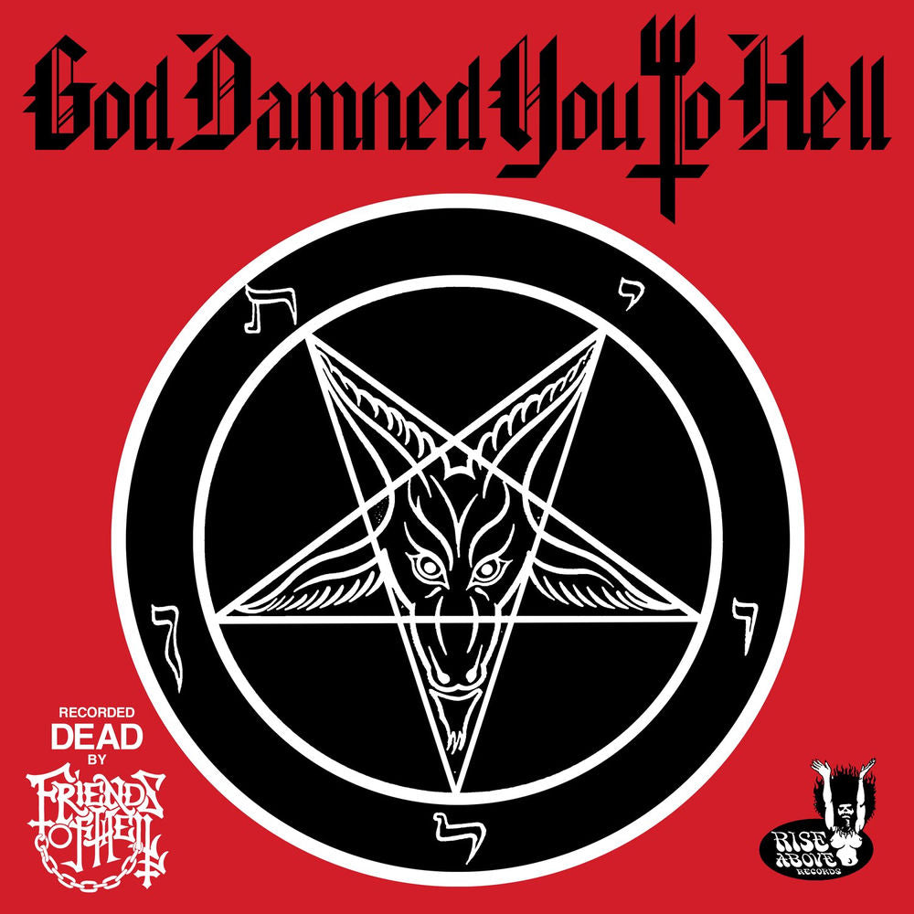 Friends Of Hell – God Damned You To Hell