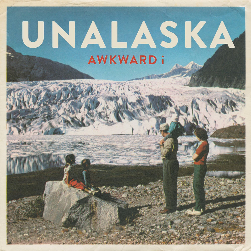 awkward i – UNALASKA