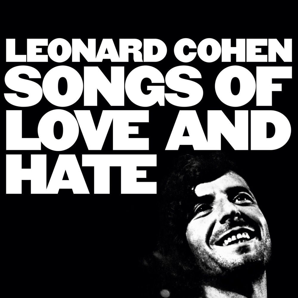 Leonard Cohen – Songs of Love and Hate