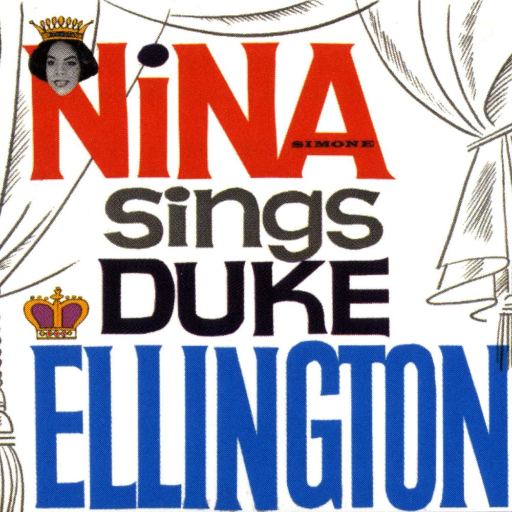 Nina Simone – Nina Simone Sings Ellington