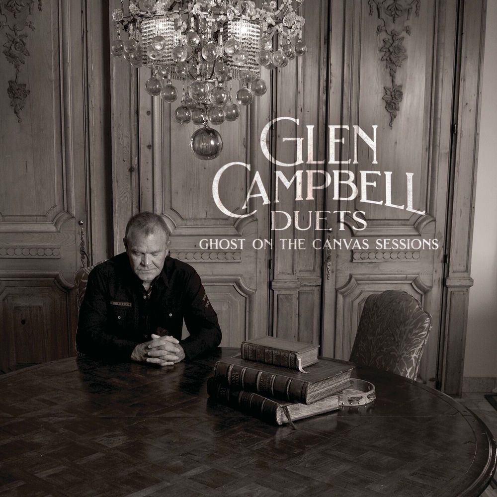 Glen Campbell – Glen Campbell Duets: Ghost On The Canvas Sessions