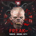 Trauma DBC – Freak EP
