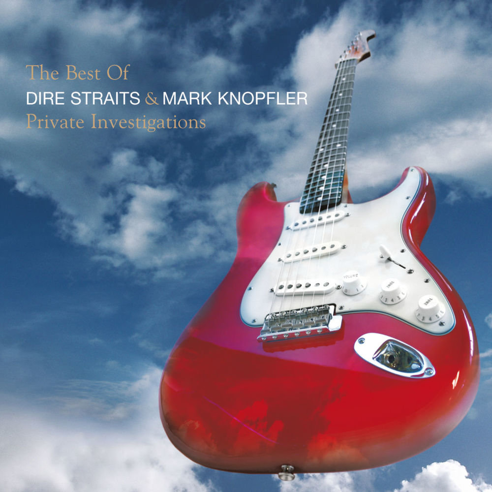 Mark Knopfler – The Best Of Dire Straits & Mark Knopfler - Private Investigations