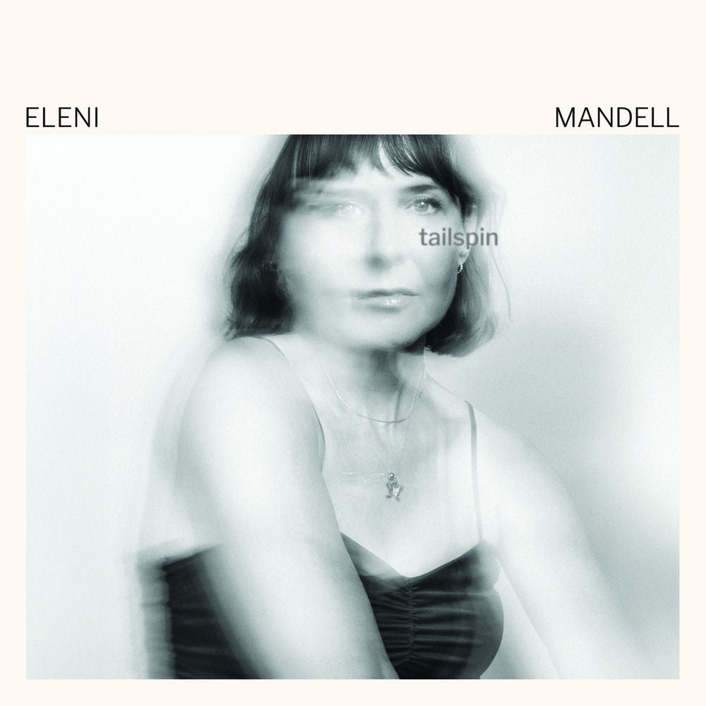 Eleni Mandell – Tailspin