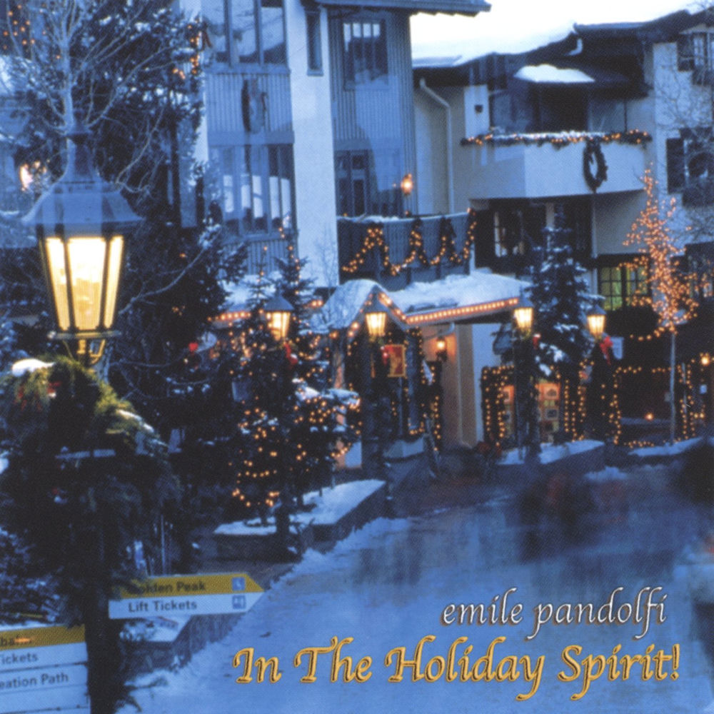 Emile Pandolfi – In The Holiday Spirit