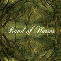 Band of Horses – Everything All The Time