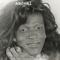 Anohni And The Johnsons – My Back Was A Bridge For You To Cross