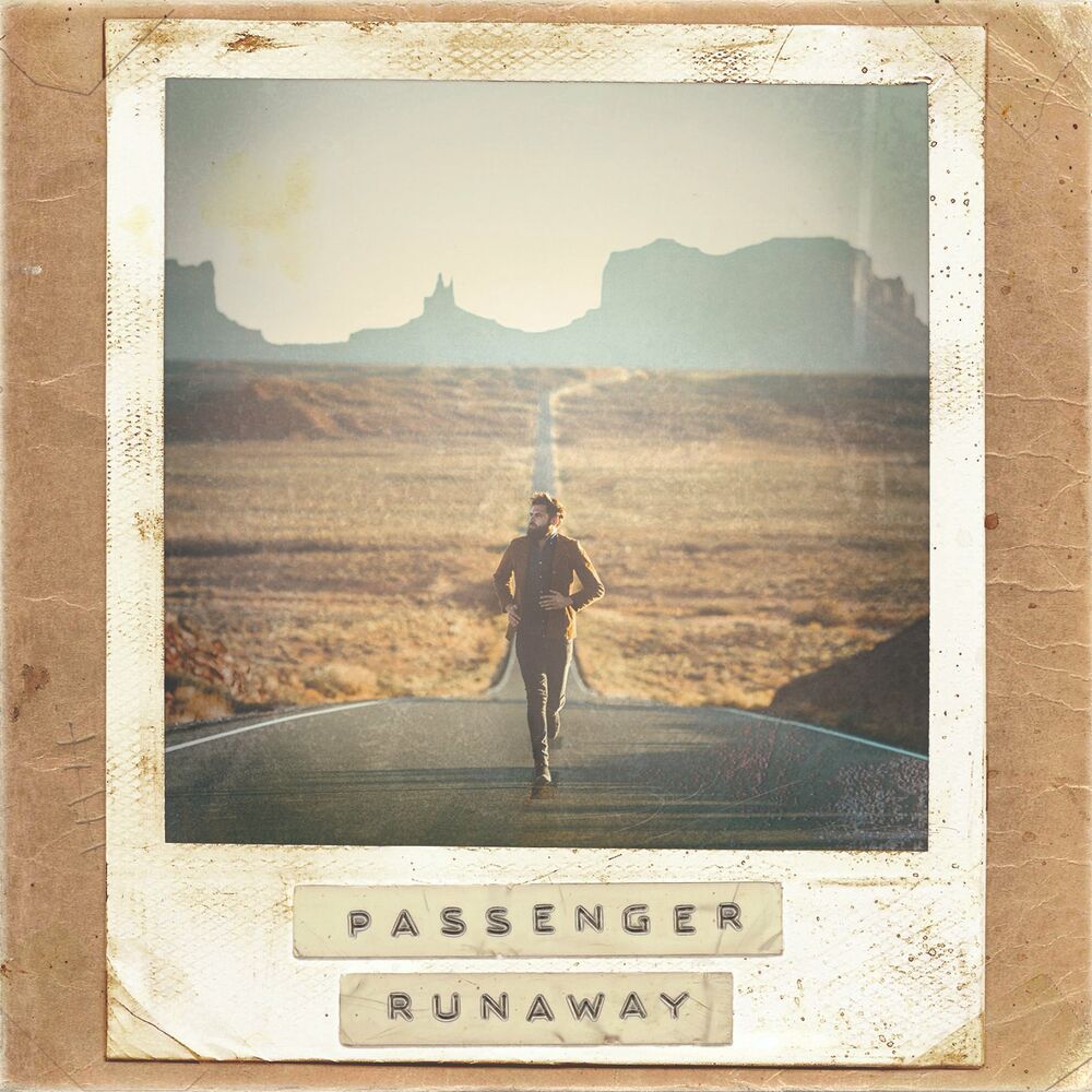 Passenger – Runaway