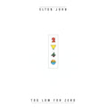 Elton John – Too Low For Zero