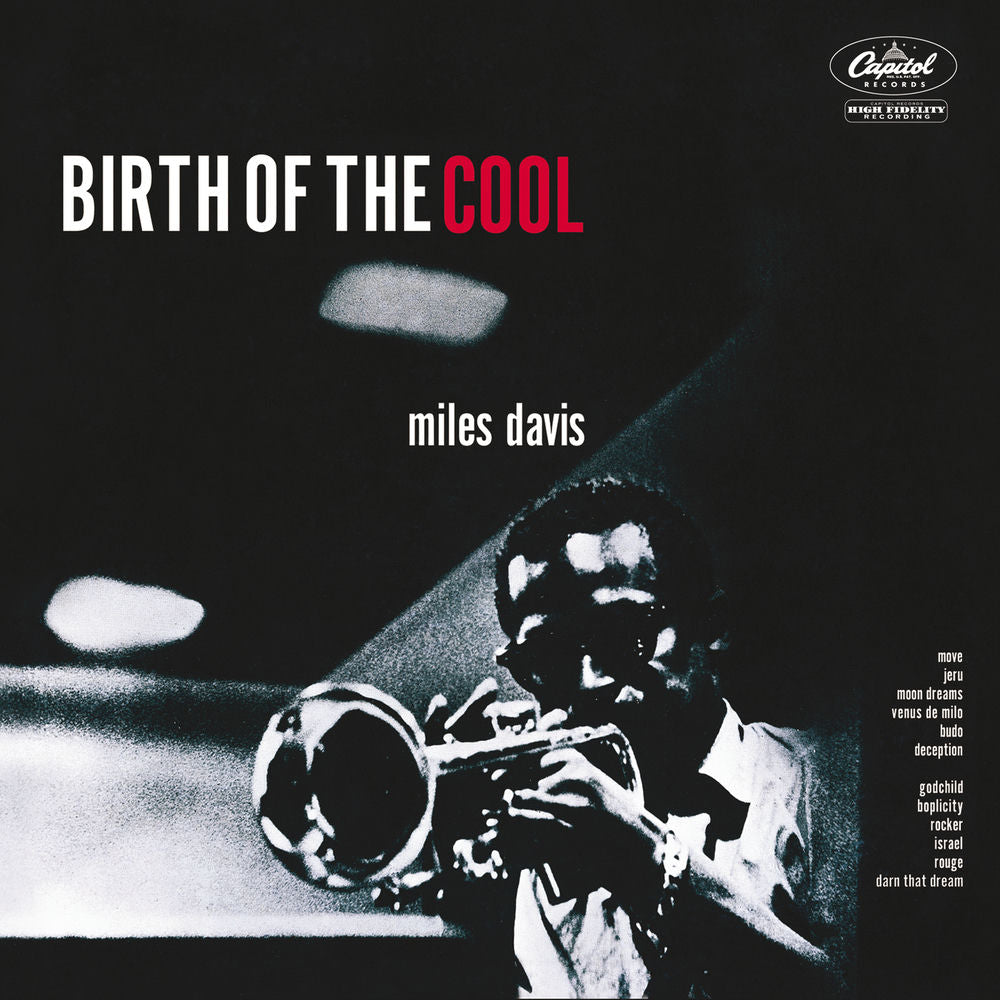 Miles Davis – Birth Of The Cool