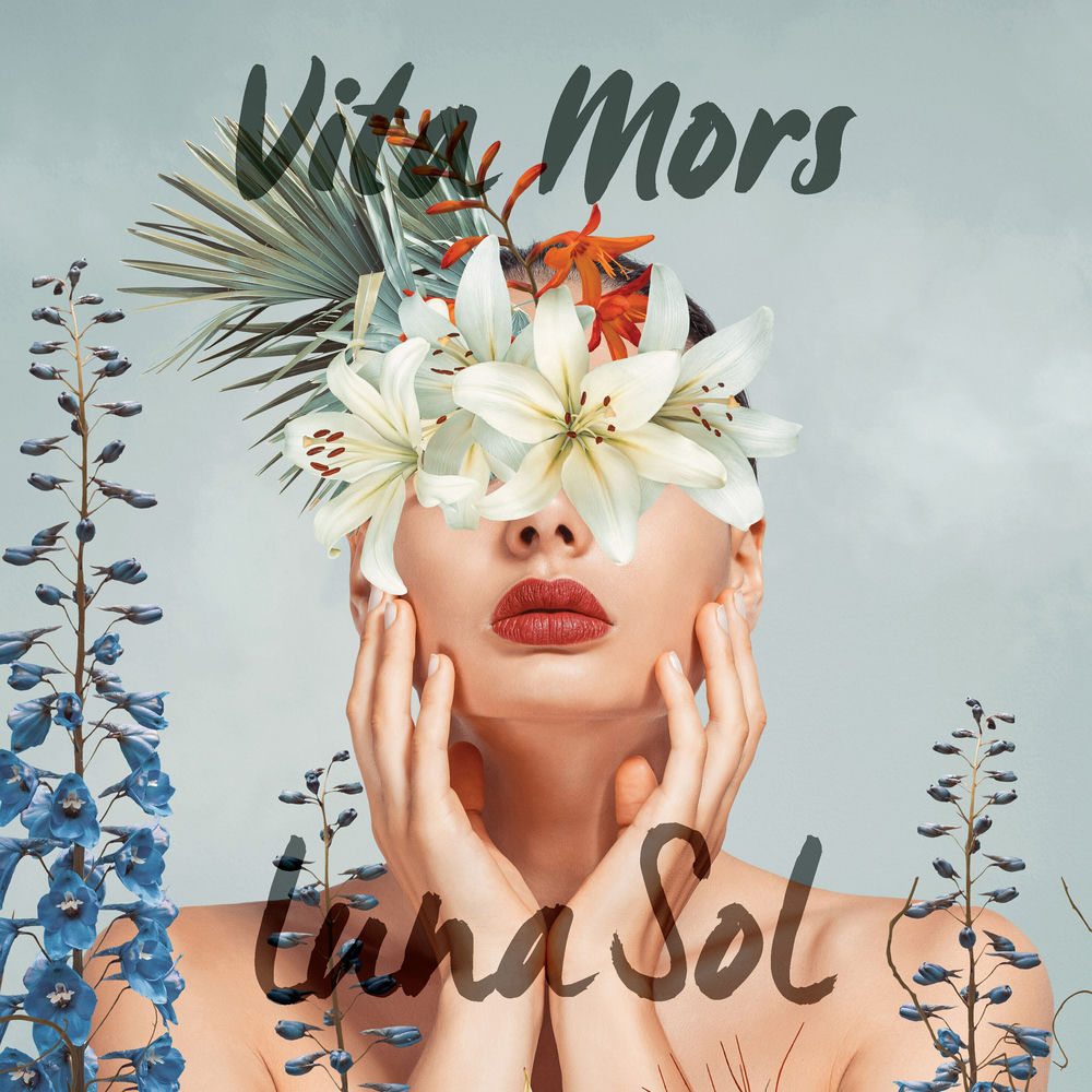 Luna Sol – Vita Mors