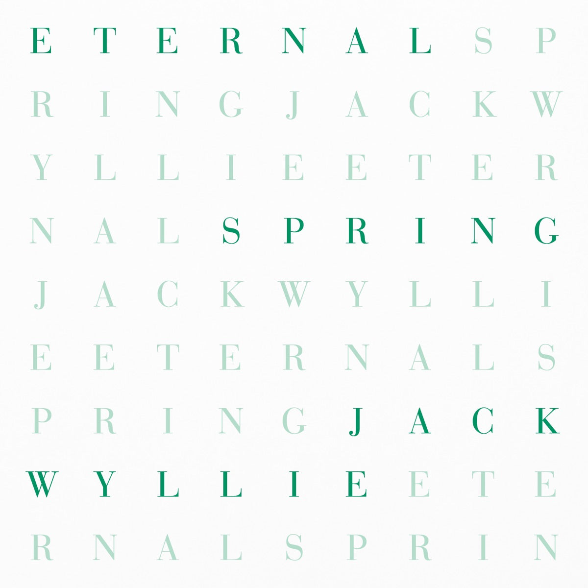 Jack Wyllie – Eternal Spring