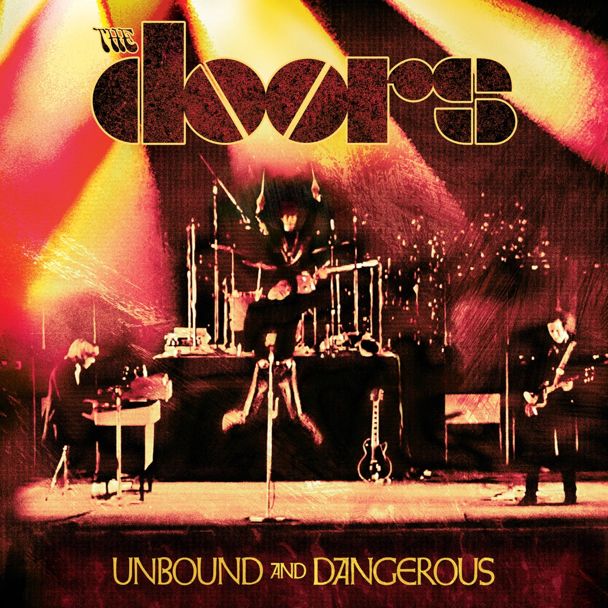 The Doors – Unbound and Dangerous (Live)