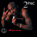 2Pac – All Eyez On Me