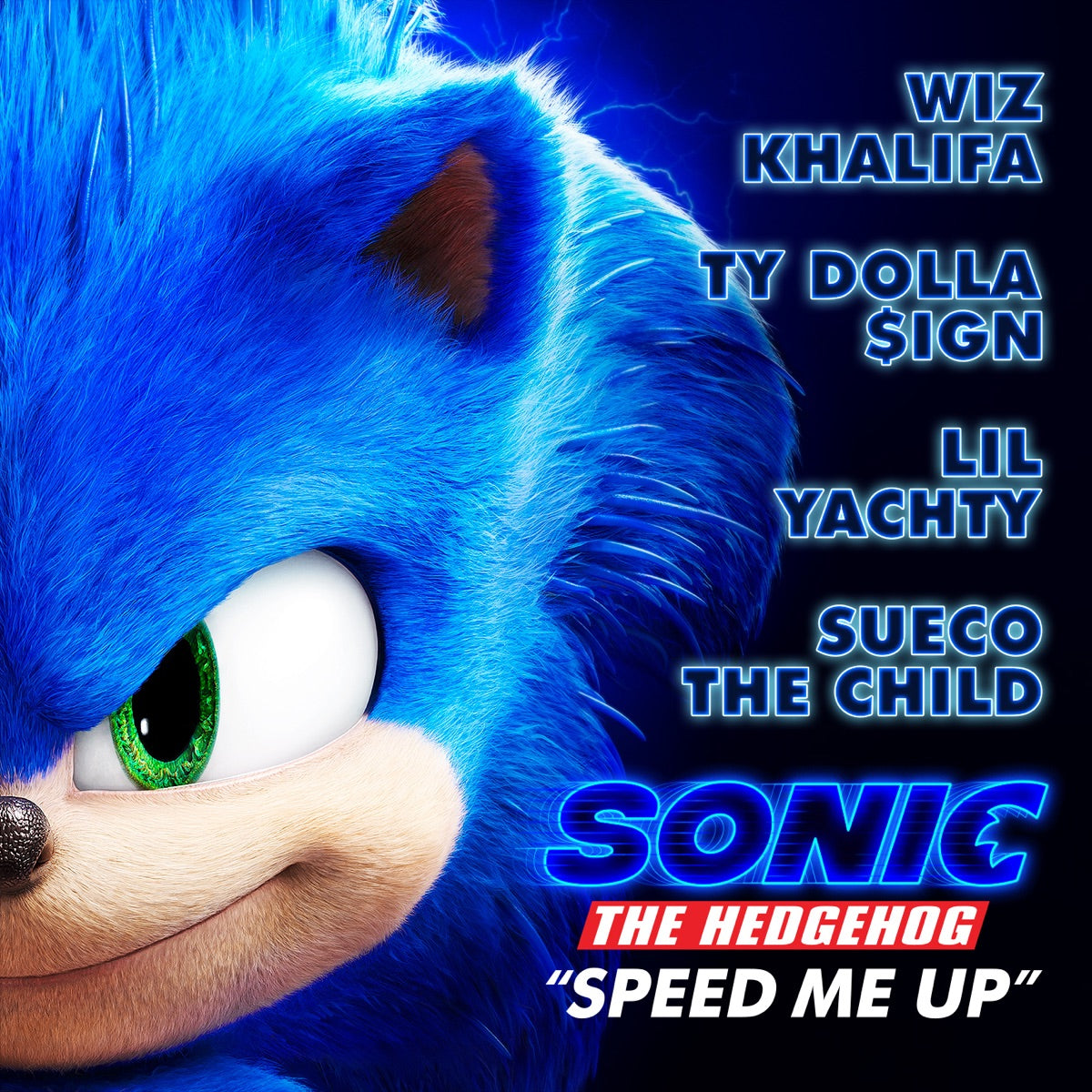 Wiz Khalifa, Ty Dolla $ign, Sueco & Lil Yachty – Speed Me Up (From “Sonic the Hedgehog”) - Single