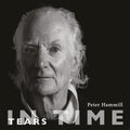 Peter Hammill – Tears In Time