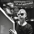 Various Artists – La Ola Nocturna (Experimental Songs & Deviant Pop from the Spanish 80’s)