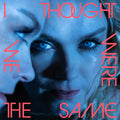 Ane Brun – I Thought We Were the Same