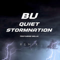 Black Unicorn – BU Quiet StormNation (feat. Bella Ami) [Bmix] [Bmix] - Single