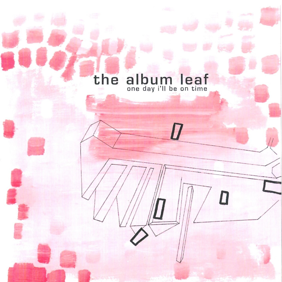The Album Leaf – One Day I'll Be On Time