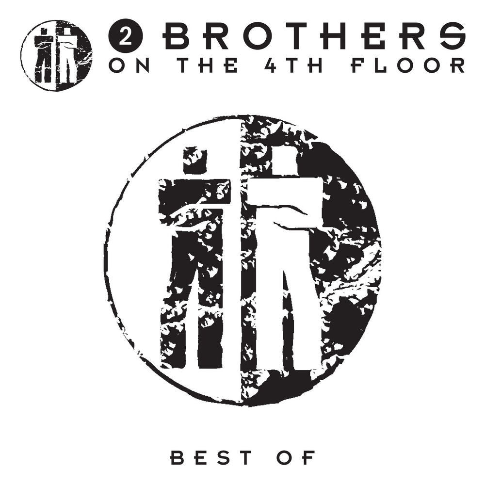 2 Brothers on the 4th Floor – Best of