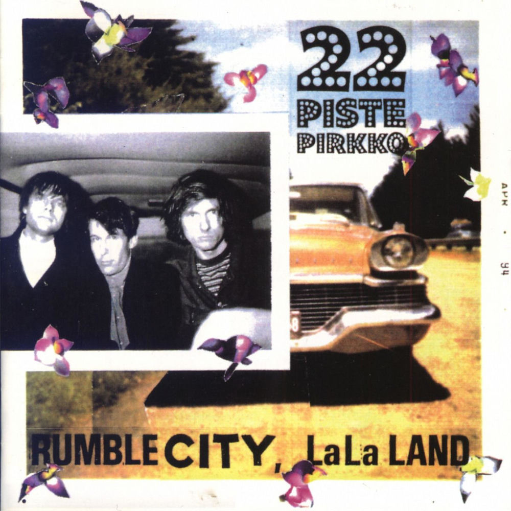 22-Pistepirkko – Rumble City Lala Land