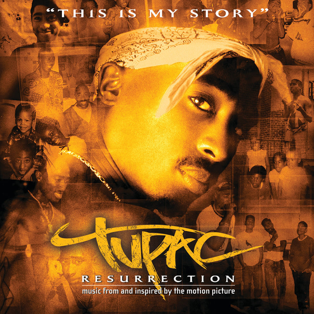 2Pac – Resurrection (Music From And Inspired By The Motion Picture)