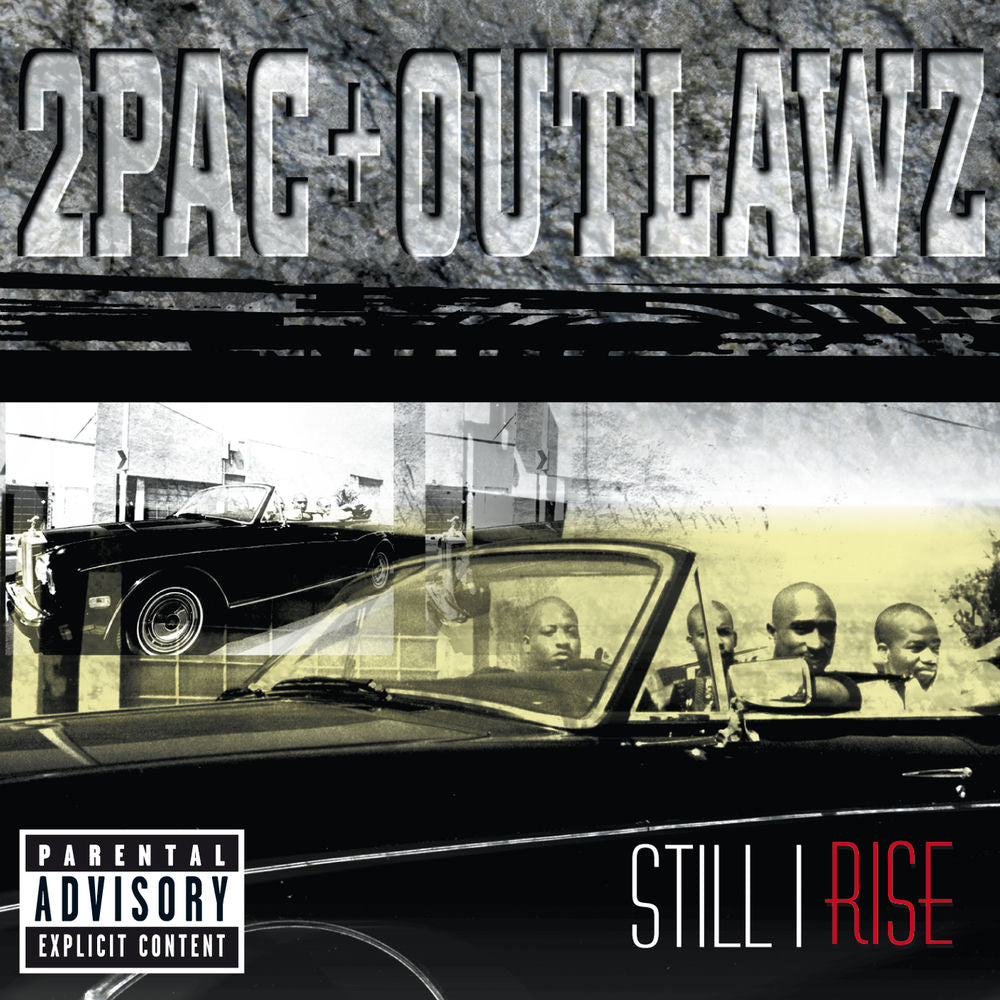 2Pac – Still I Rise