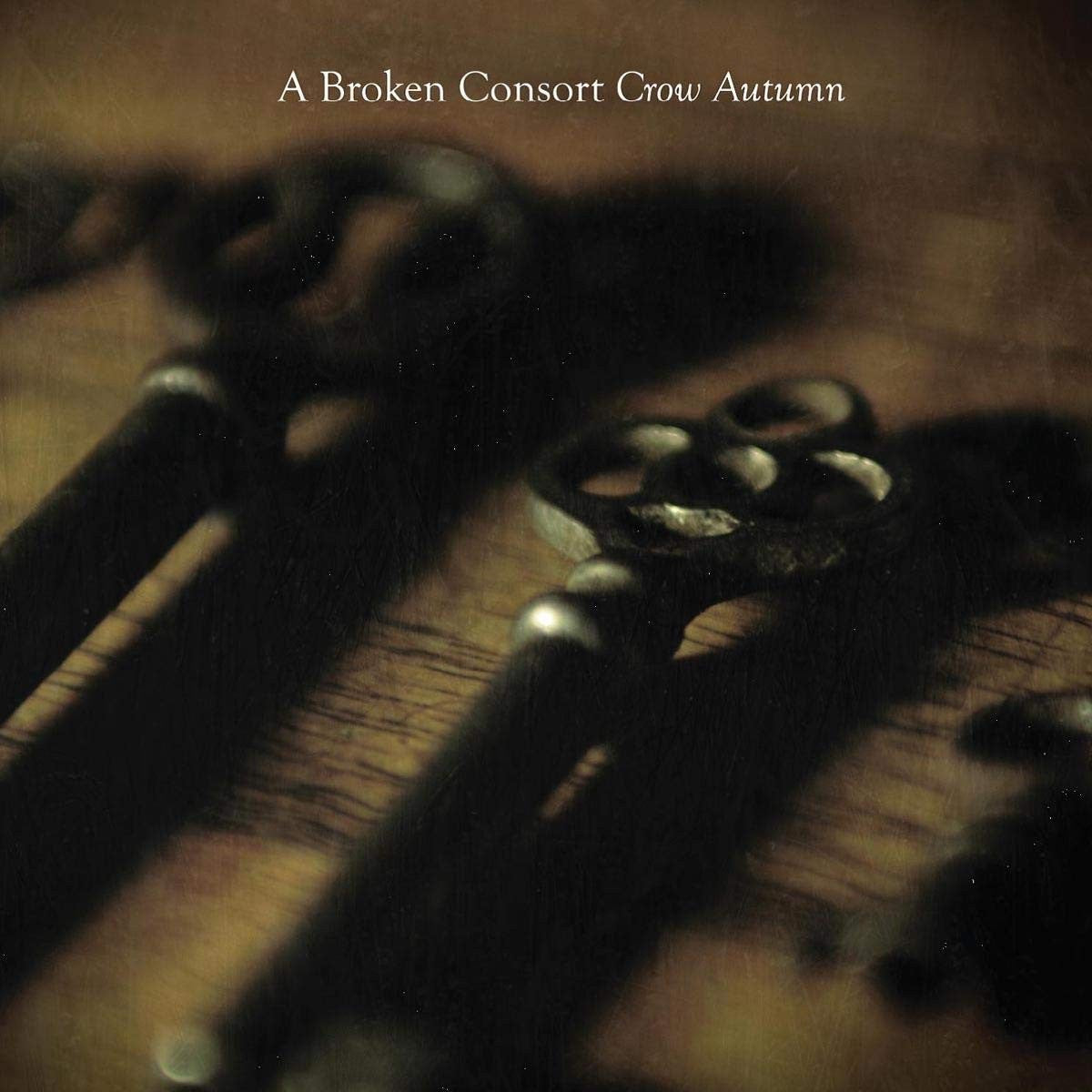 A Broken Consort – Crow Autumn