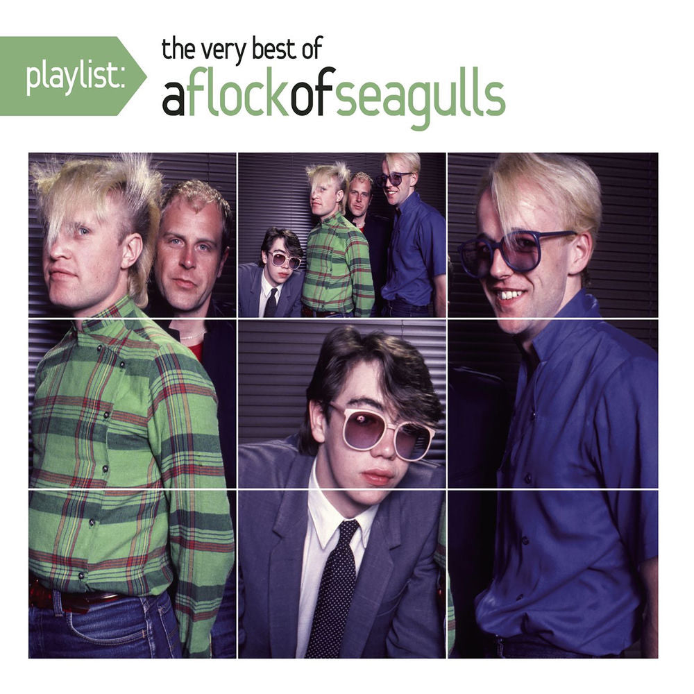 A Flock of Seagulls – Playlist: The Very Best of A Flock of Seagulls