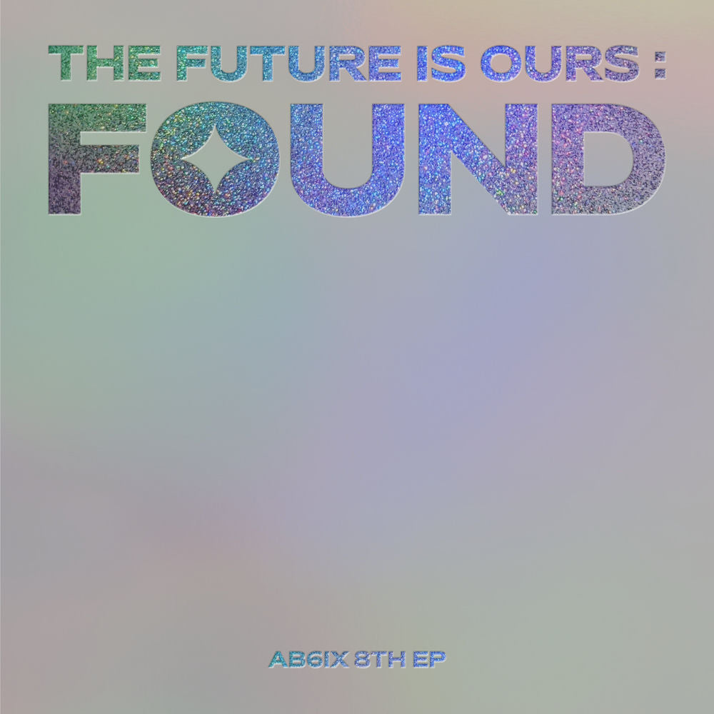 AB6IX – THE FUTURE IS OURS: FOUND