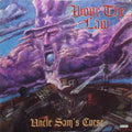 Above The Law – Uncle Sam's Curse
