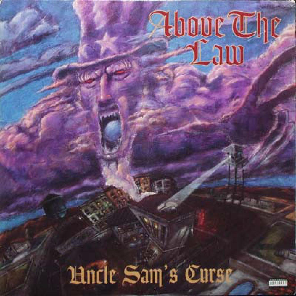 Above The Law – Uncle Sam's Curse