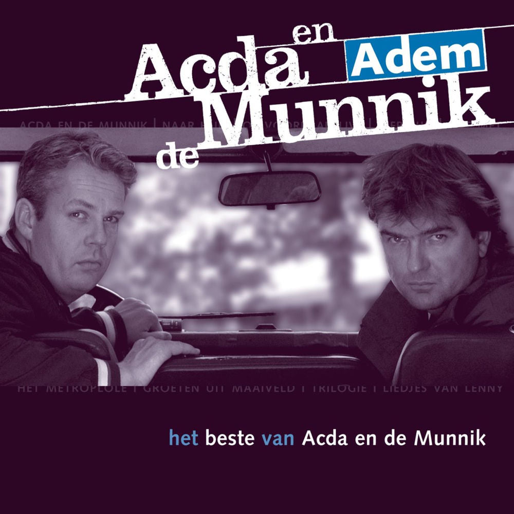 Acda en de Munnik – Adem