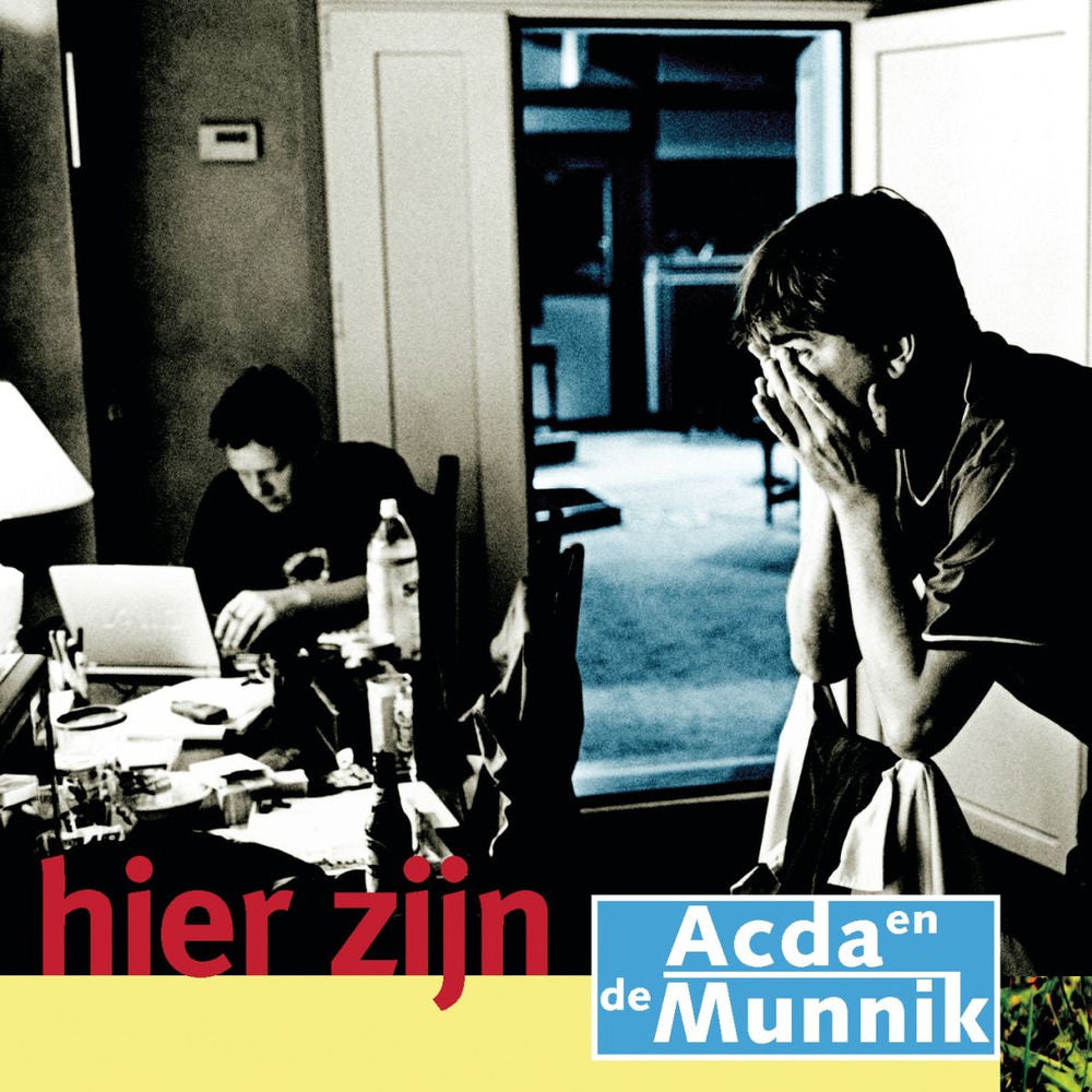 Acda en de Munnik – Hier Zijn