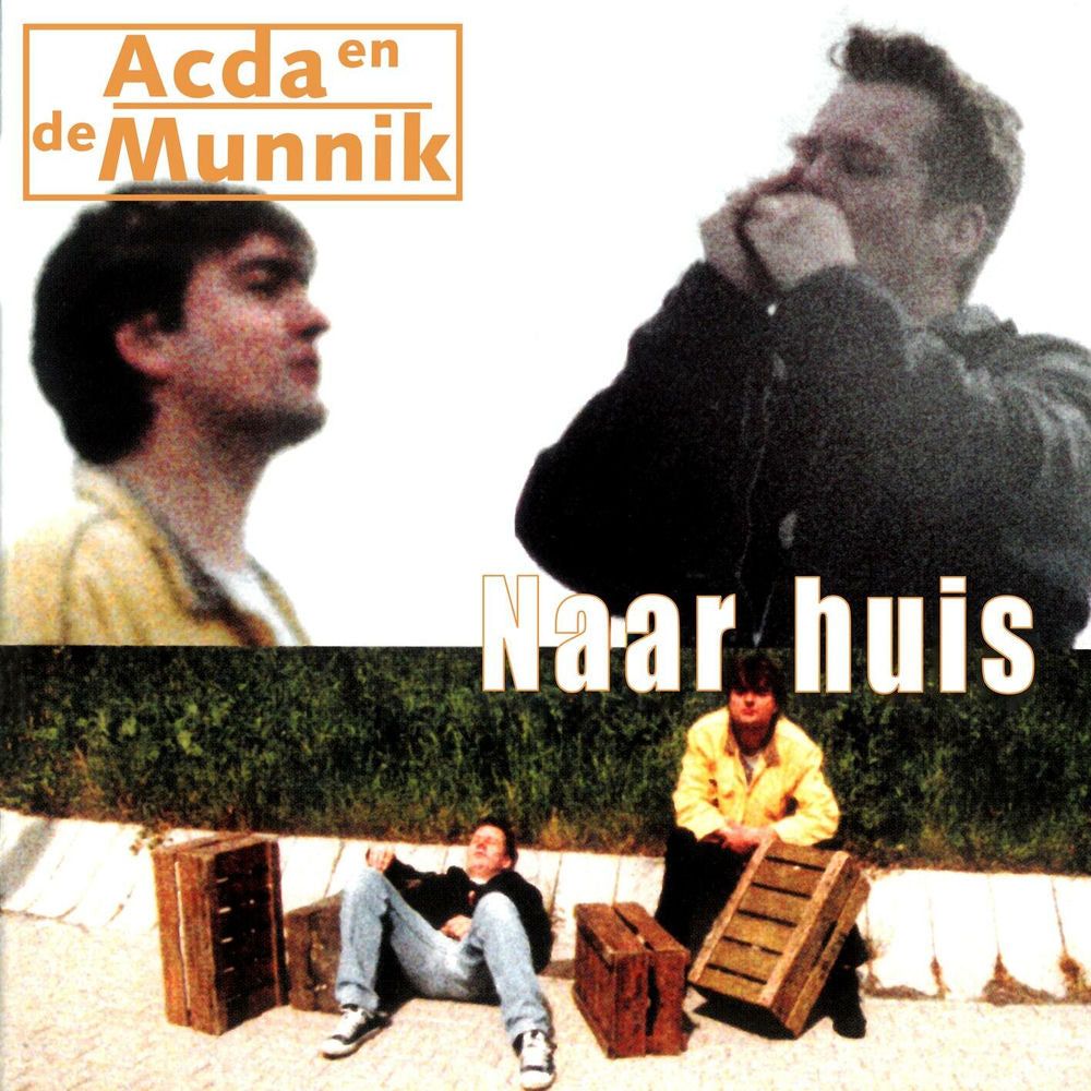 Acda en de Munnik – Naar Huis